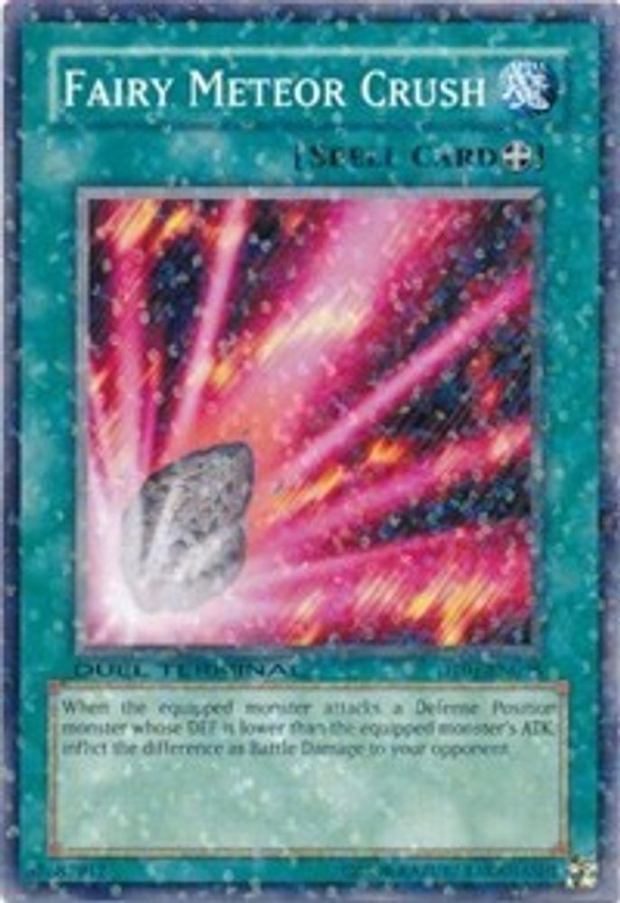 Fairy Meteor Crush (DT01-EN095) - Duel Terminal Normal Parallel Rare