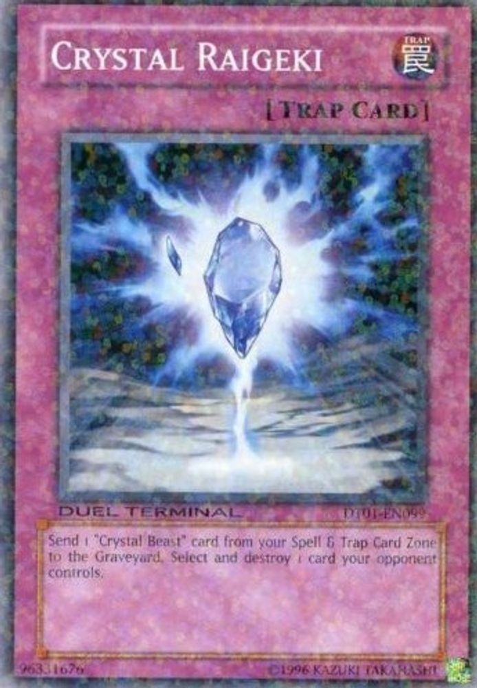 Cristal Raigeki [DT01-EN099] Commun 