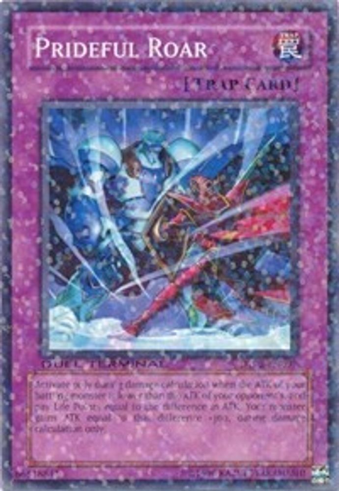 Prideful Roar (DT02-EN097) - Duel Terminal Normal Parallel Rare