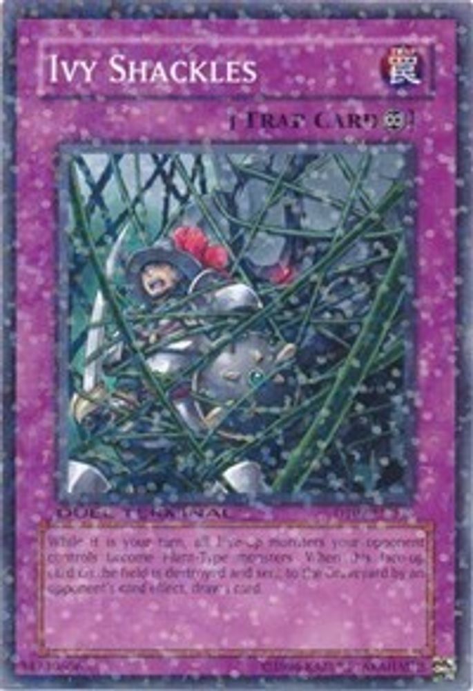 Ivy Shackles (DT02-EN098) - Duel Terminal Normal Parallel Rare