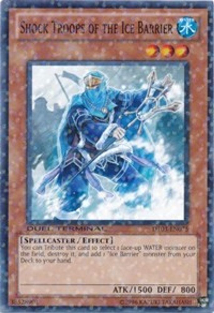 Shock Troops of the Ice Barrier (DT03-EN025) - Duel Terminal Normal Parallel Rare