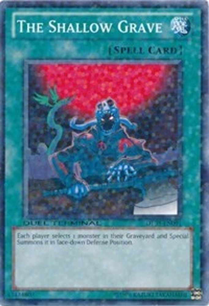 The Shallow Grave (DT03-EN091) - Duel Terminal Normal Parallel Rare