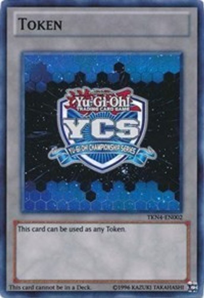 Jeton de la série de championnat Yu-Gi-Oh [TKN4-EN002] Super Rare 
