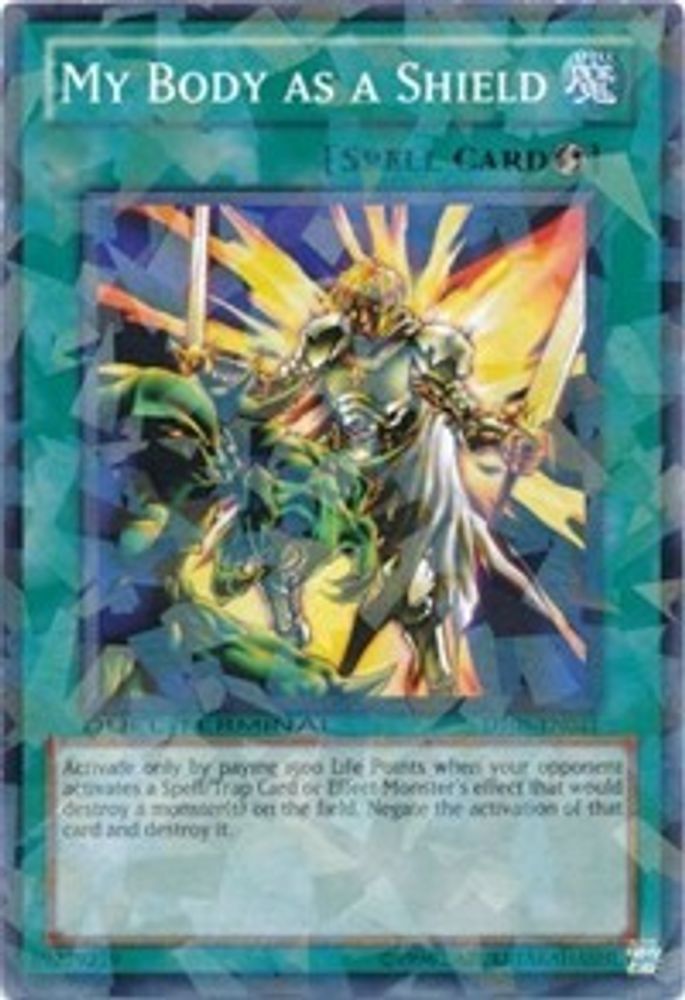 My Body as a Shield (DT05-EN041) - Duel Terminal Normal Parallel Rare