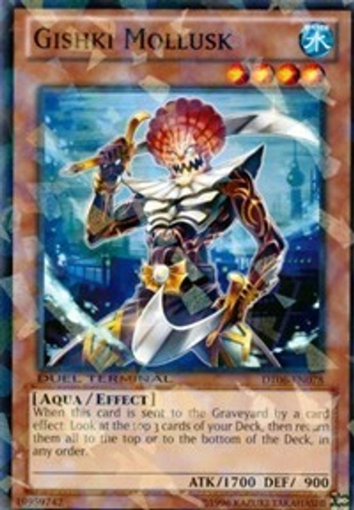 Gishki Mollusk (DT06-EN078) - Duel Terminal Normal Parallel Rare
