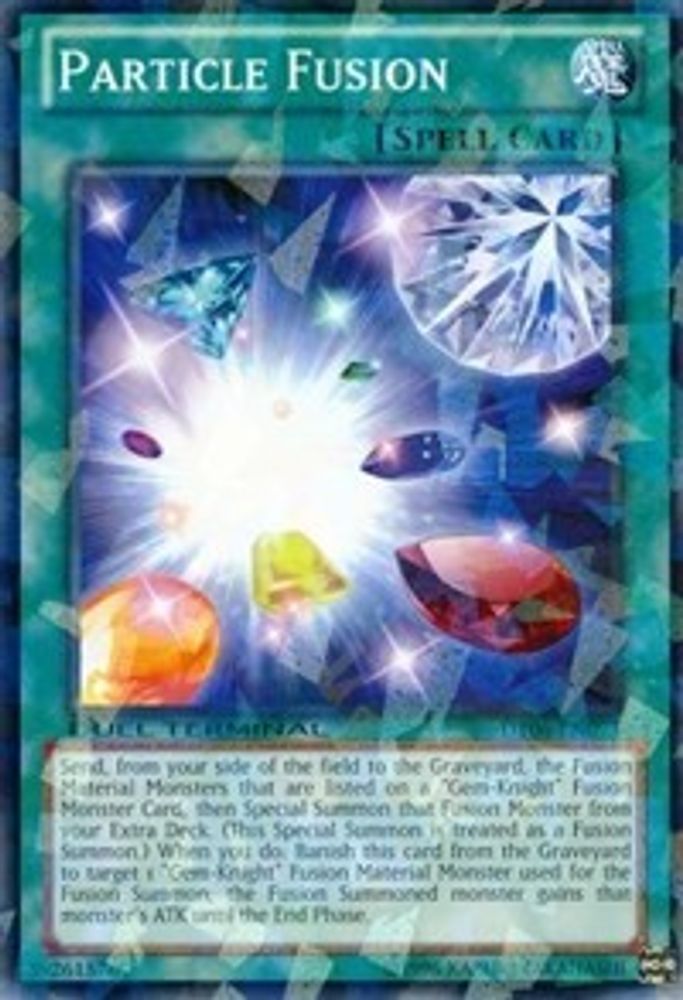 Particle Fusion (DT06-EN093) - Duel Terminal Normal Parallel Rare