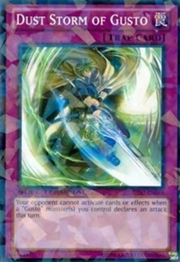Dust Storm of Gusto (DT07-EN049) - Duel Terminal Normal Parallel Rare