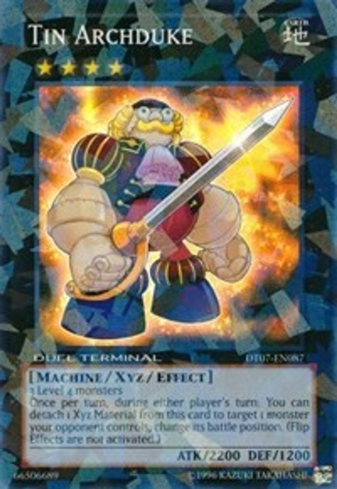 Tin Archduke (DT07-EN087) - Duel Terminal Super Parallel Rare