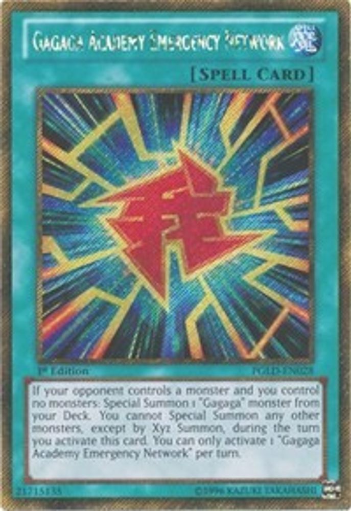 Gagaga Academy Emergency Network (PGLD-EN028) - Gold Secret Rare