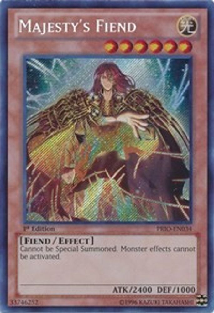 Majesty's Fiend (PRIO-EN034) - Secret Rare