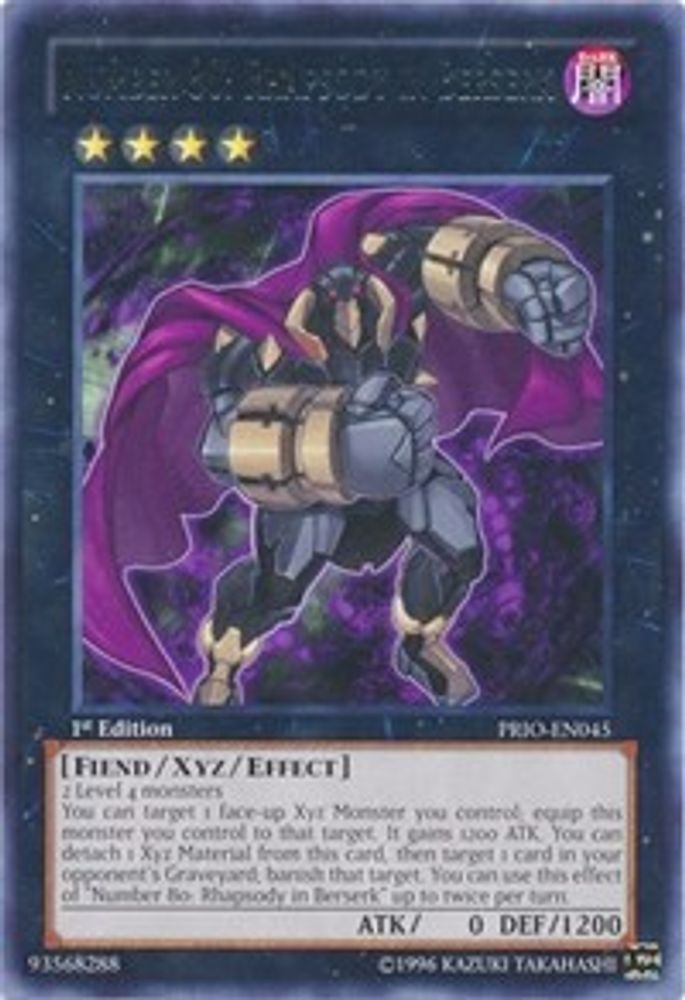 Number 80: Rhapsody in Berserk (PRIO-EN045) - Rare