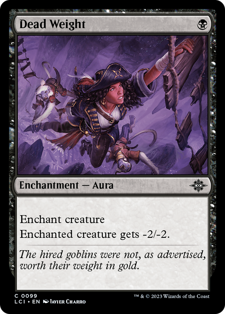 Poids mort [Les cavernes perdues d'Ixalan] 