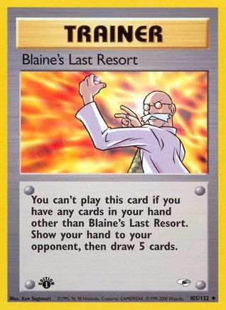 Blaine's Last Resort 105  - 1st Edition - Uncommon
