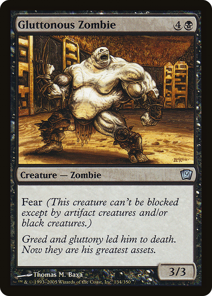 Gluttonous Zombie (9ED-134★) - 9th Edition