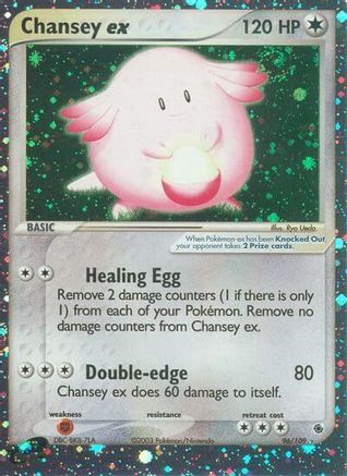 Chansey ex/109  - Holofoil - Ultra Rare