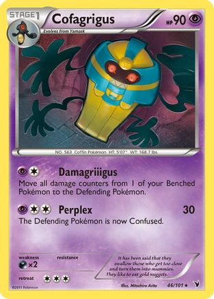 Cofagrigus (46)  - Rare
