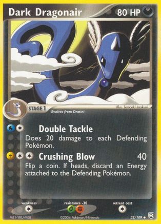 Dark Dragonair - 032/109/109  - Reverse Holofoil - Uncommon