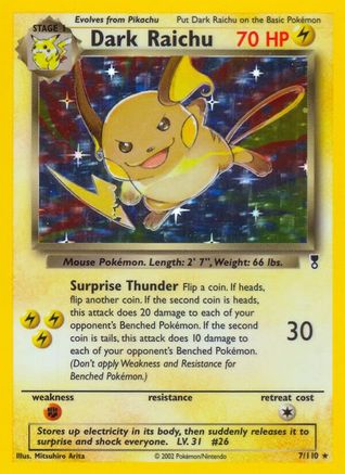 Dark Raichu (7/110) [Collection Légendaire] 