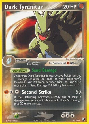 Dark Tyranitar - 020/109/109  - Rare
