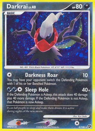 Darkrai (4) (4) 004/106  - Holofoil - Holo Rare
