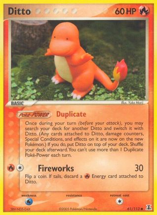 Ditto (Charmander) 061/113  - Reverse Holofoil - Common