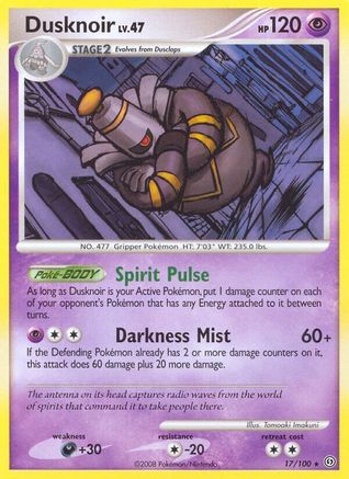 Dusknoir (17)  - Rare
