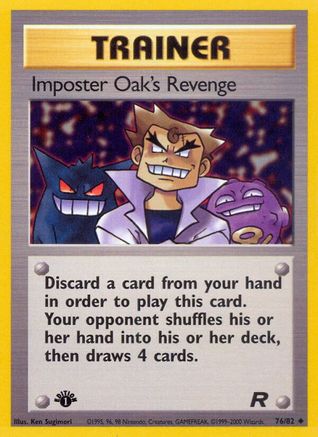 Imposter Oak's Revenge 076  - 1st Edition - Uncommon