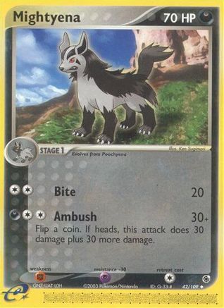 Mightyena - 42/109/109  - Uncommon