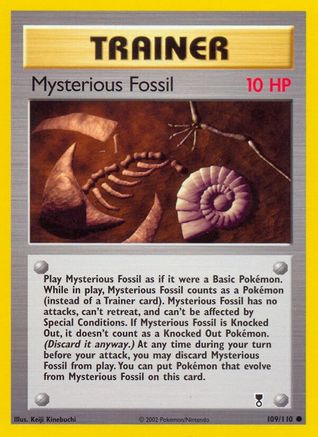 Mysterious Fossil/110  - Common