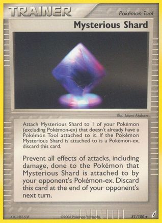 Mysterious Shard/100  - Uncommon