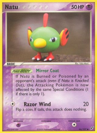 Natu (66/107) (Estampillé) [EX : Deoxys] 