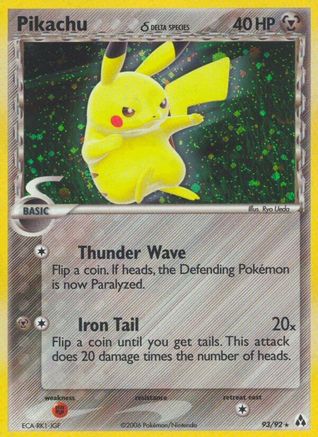 Pikachu (93/92) (Espèce Delta) [EX : Créateur de Légendes] 
