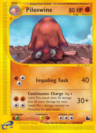 Piloswine (43)  - Uncommon