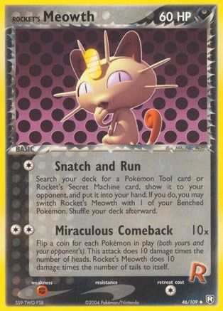 Rocket's Meowth 046/109  - Reverse Holofoil - Uncommon