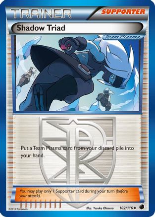 Shadow Triad (Team Plasma)  - Uncommon