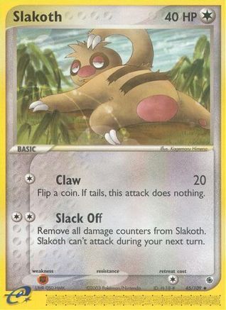 Slakoth  - Uncommon