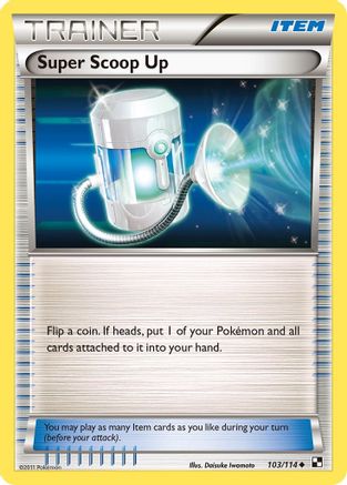 Super Scoop Up 103/114  - Uncommon