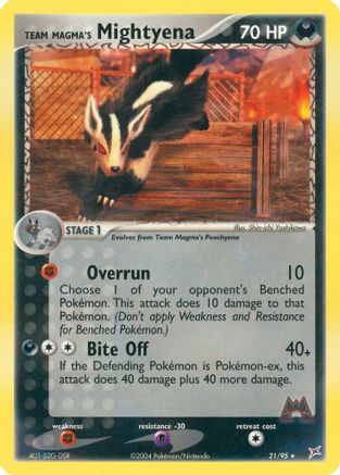 Team Magma's Mightyena - 21/95/95  - Rare