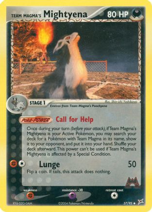 Team Magma's Mightyena - 37/95/95  - Uncommon