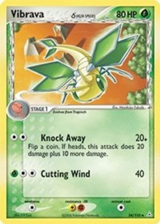 Vibrava (Delta Species)  - Uncommon