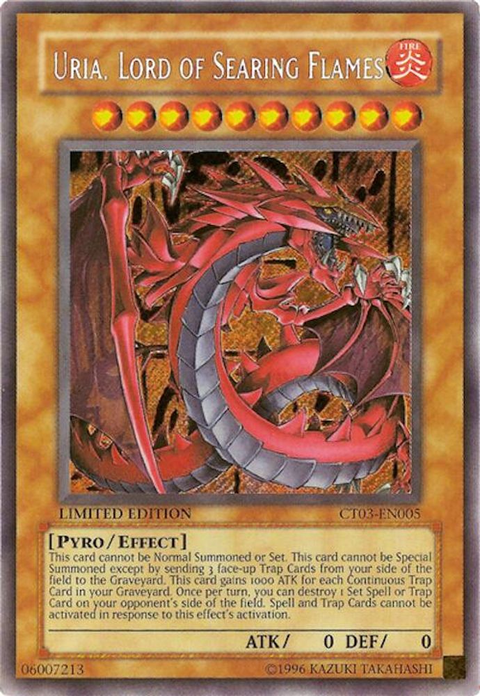 Uria, Lord of Searing Flames (CT03-EN005) - Secret Rare