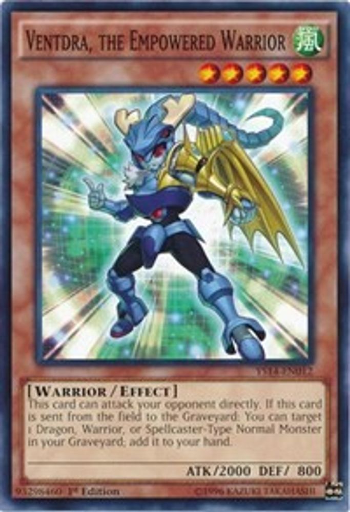 Ventdra, the Empowered Warrior (YS14-EN012) - Common