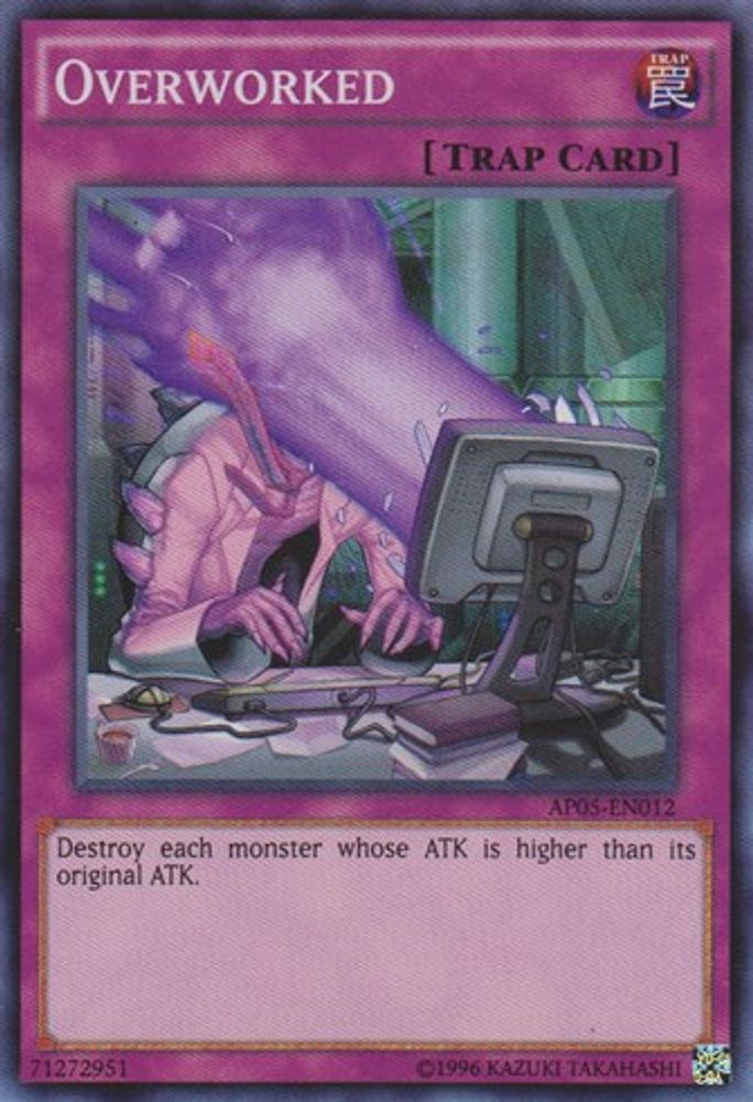 Overworked (AP05-EN012) - Super Rare