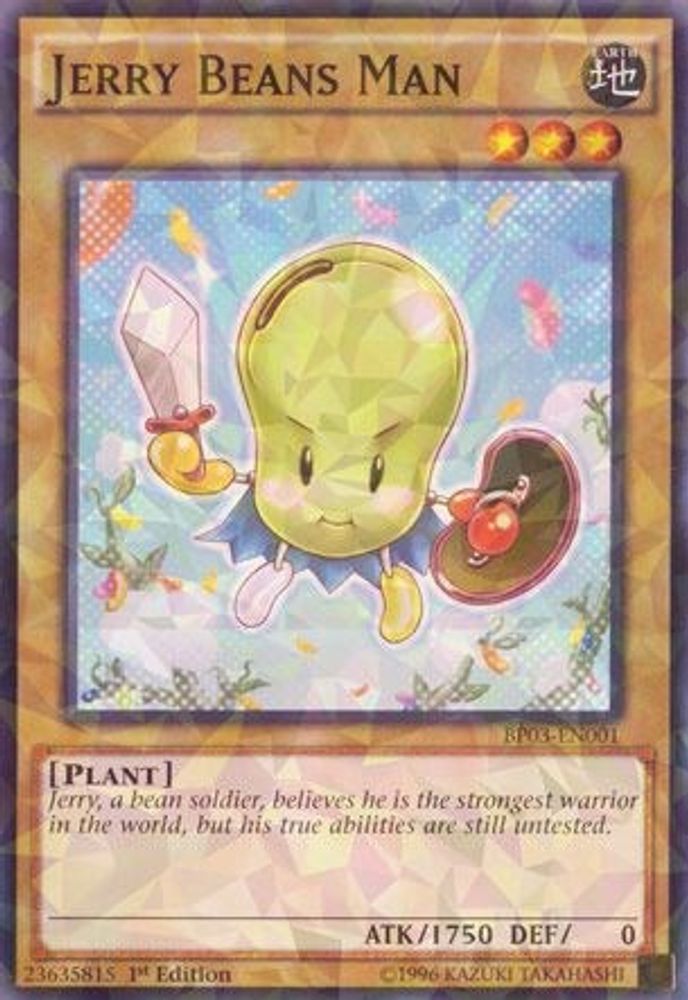 Jerry Beans Man (Shatterfoil) (BP03-EN001) - Shatterfoil Rare