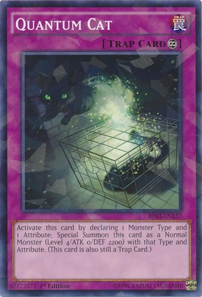 Quantum Cat (Shatterfoil) (BP03-EN237) - Shatterfoil Rare