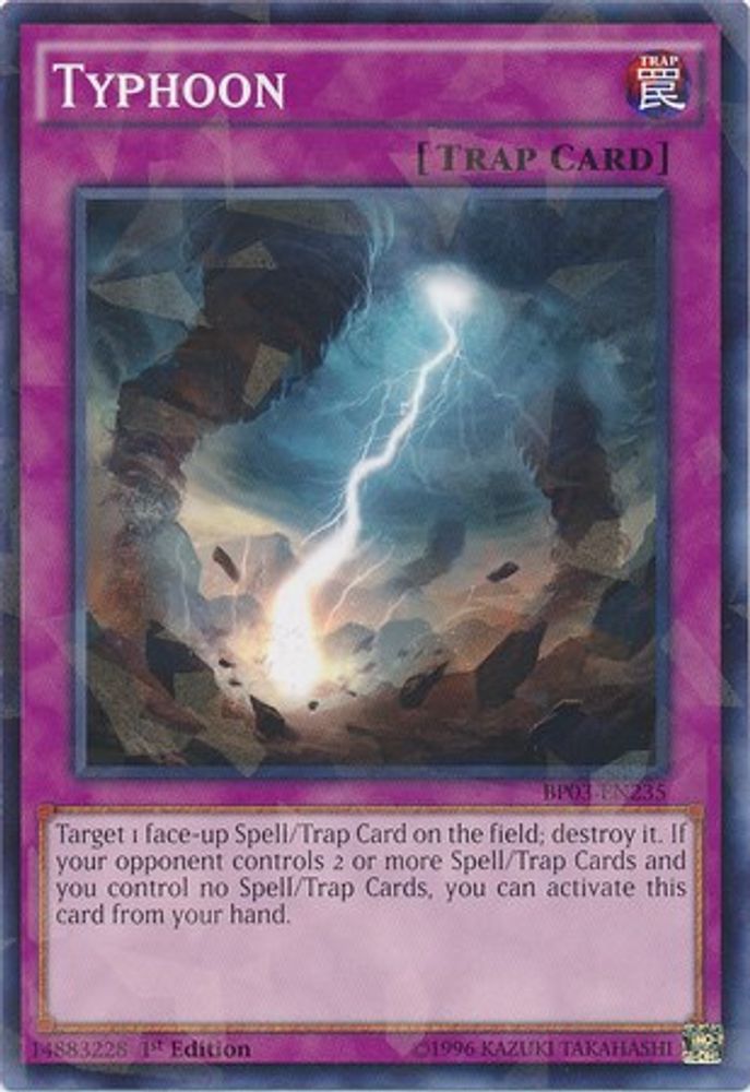 Typhoon (Shatterfoil) (BP03-EN235) - Shatterfoil Rare