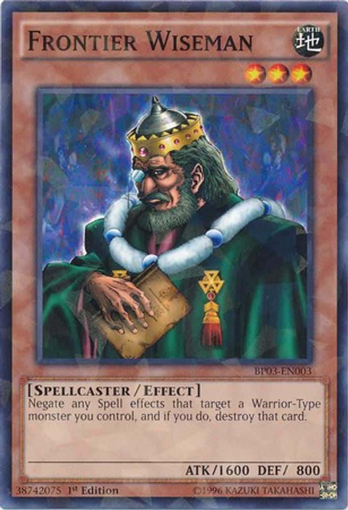Frontier Wiseman (Shatterfoil) (BP03-EN003) - Shatterfoil Rare