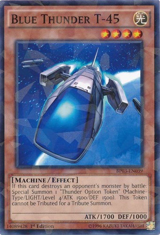 Blue Thunder T-45 (Shatterfoil) (BP03-EN039) - Shatterfoil Rare