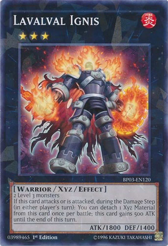 Lavalval Ignis (Shatterfoil) (BP03-EN120) - Shatterfoil Rare