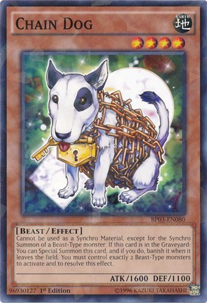 Chain Dog (Shatterfoil) (BP03-EN080) - Shatterfoil Rare